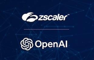 Zscaler and OpenAI Partner to Advance the Next Era of Cybersecurity